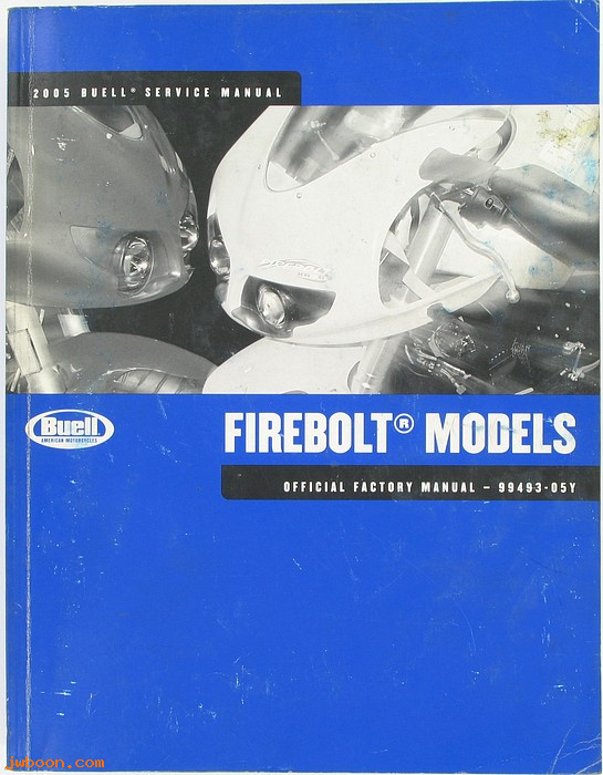   99493-05Yused (99493-05Y): Buell Firebolt service manual 2005