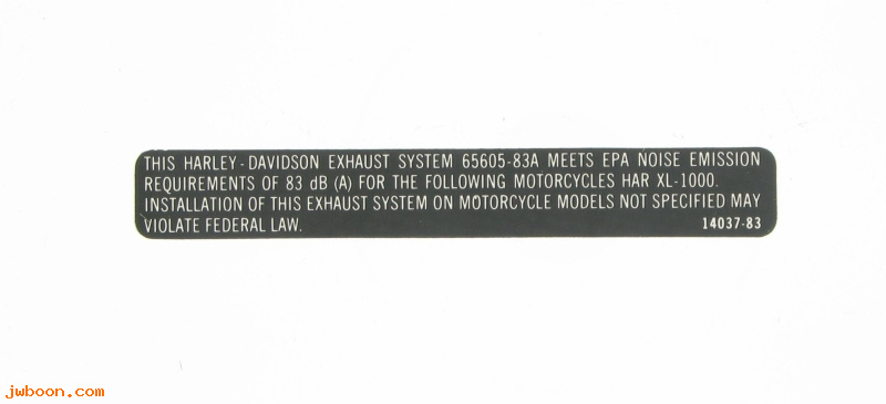  14037-83 (14037-83): Decal - exhaust system  65605-83A - NOS - Sportster XL1000 1983