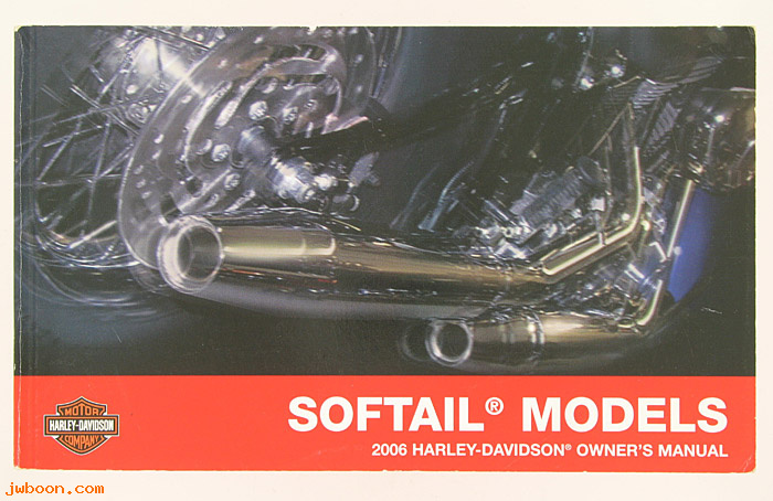   99469-06 (99469-06): Softail domestic owner's manual 2006 - NOS
