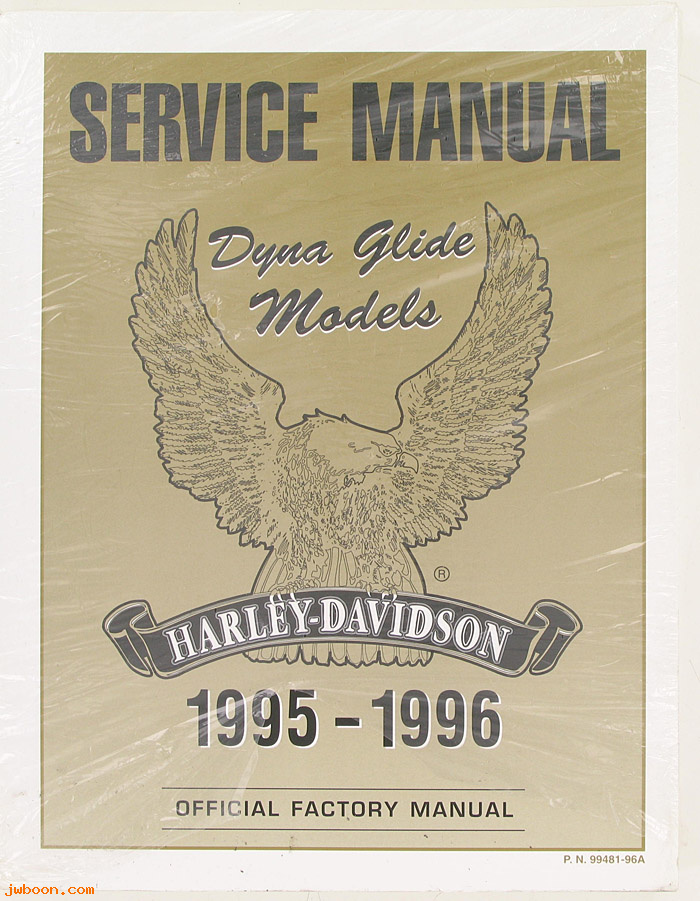   99481-96A (99481-96A): Dyna Glide service manual '95-'96 - NOS