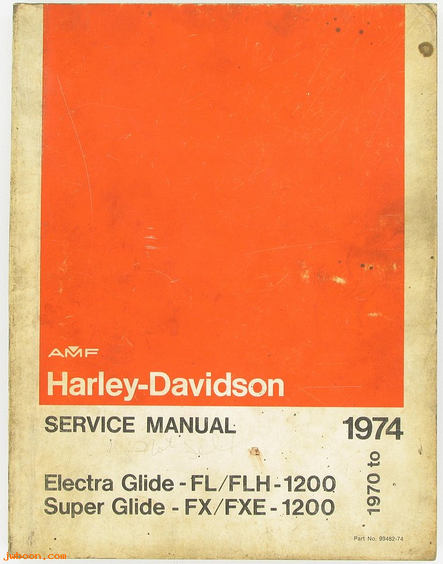   99482-74used (99482-74): FL, FLH, FX service manual '70-'74