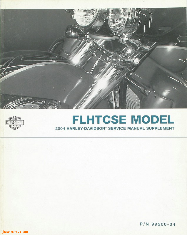   99500-04 (99500-04): FLHTCSE service manual supplement 2004 - NOS