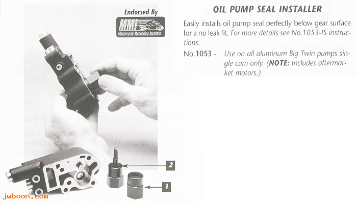R 1053 (): Oil pump seal installer  -  JIMS - aluminum oil pumps, in stock